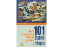 101 Ekonomi Hikayesi & Trk  Adamnn Bilmesi Gereken