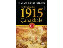 1915 anakkale Bir Ulu Destan