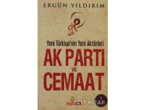 Ak Parti ve Cemaat & Yeni Trkiye\'nin Yeni Aktrleri (Byk Boy)