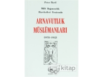 Arnavutluk Mslmanlar/Milli Bamszlk Esnasnda 1878-1912