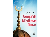 Avrupa\'da Mslman Olmak