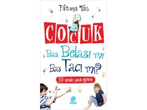 ocuk Ba Belas m Ba Tac m? / 150 Soruda ocuk Eitimi