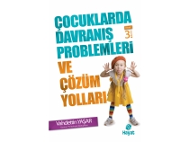 ocuklarda Davran Problemleri ve zm Yollar