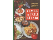 Darendeli Selahattin Usta\'nn Yemek ve Tatl Kitab