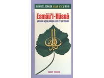 Esma\'l-Hsna & Anlam Aklamas Fazileti ve Esrar (Cep Boy)