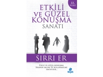 Etkili ve Gzel Konuma Sanat (Srr Er)