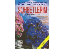 Hak ve Hakikat Sohbetlerim/ Mslman Kardelerimle