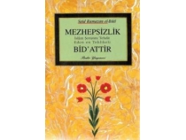 Mezhepsizlik Bid'attr