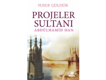 Projeler Sultan Abdlhamid Han