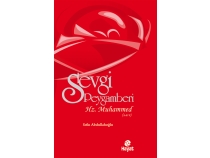 Sevgi Peygamberi Hz. Muhammed (s.a.v.)