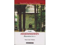 eyh Akemseddin Hazretleri (K.S.) (stanbul\'un Manevi Fatihi)