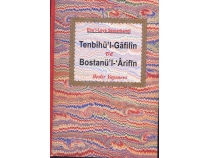 Tenbih'l-Gafilin Bostan'l- Arifin