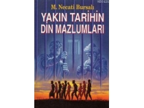 Yakn Tarihin Din Mazlumlar