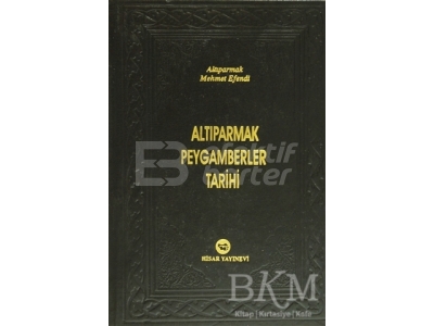 Altparmak Peygamberler Tarihi