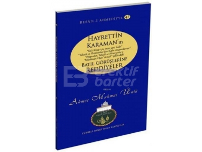 Hayrettin Karaman\'n Batl Grlerine Reddiyeler