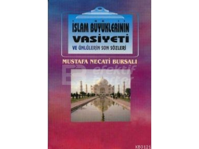 slam Byklerinin Vasiyetleri