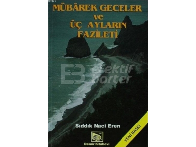 Mbarek Geceler ve  Aylarn Fazileti (thal Kat)