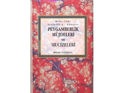 Peygamberlik Mjdeleri ve Mucizeleri