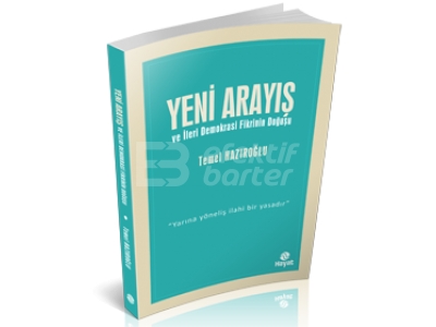 Yeni Aray ve leri Demokrasi Fikrinin Douu